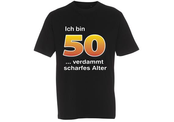 T-Shirt 50. Geburtstag scharf - M