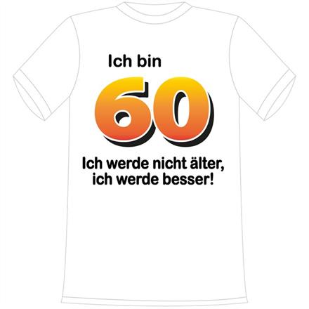 T-Shirt 60. Geburtstag älter besser