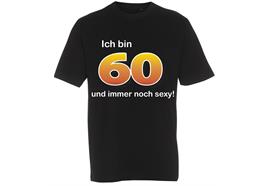 T-Shirt 60. Geburtstag sexy - L