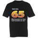 T-Shirt 65. Geburtstag knackig - M