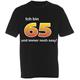 T-Shirt 65. Geburtstag sexy - L