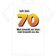 T-Shirt 70. Geburtstag knackig - S