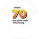 T-Shirt 70. Geburtstag Schwung - M
