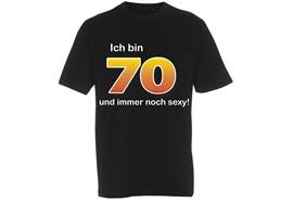 T-Shirt 70. Geburtstag sexy - M