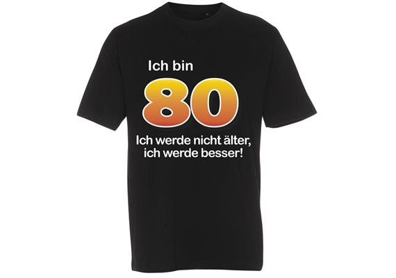 T-Shirt 80. Geburtstag älter besser - XXL