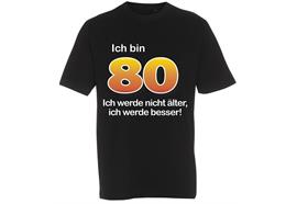 T-Shirt 80. Geburtstag älter besser - XXL