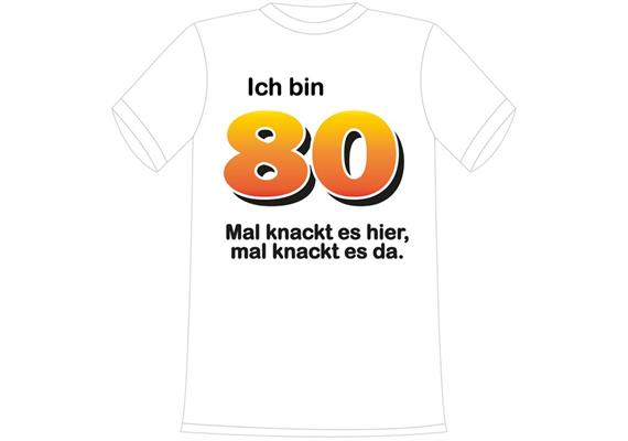 T-Shirt 80. Geburtstag knackig - M