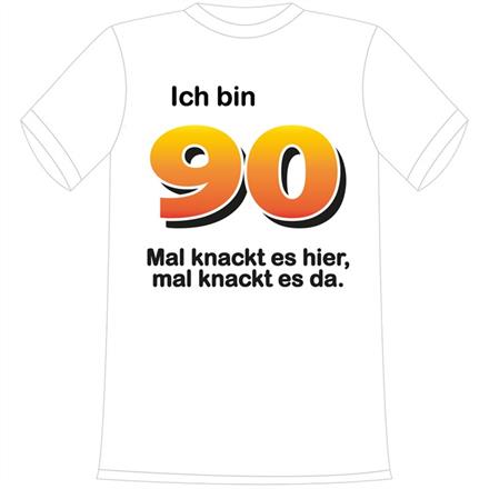 T-Shirt 90. Geburtstag knackig