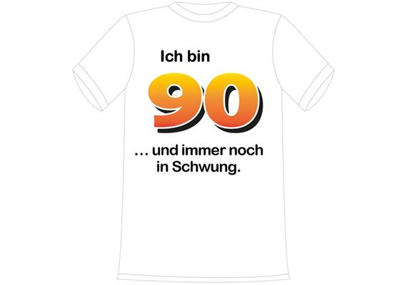 T-Shirt 90. Geburtstag Schwung - S