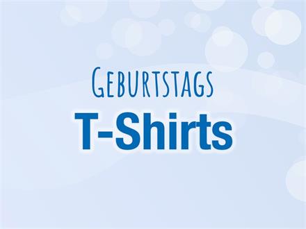 T-Shirts Geburtstag