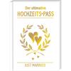 Ultimative Hochzeits Pass