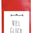 Viel Glück Tee | Bild 1