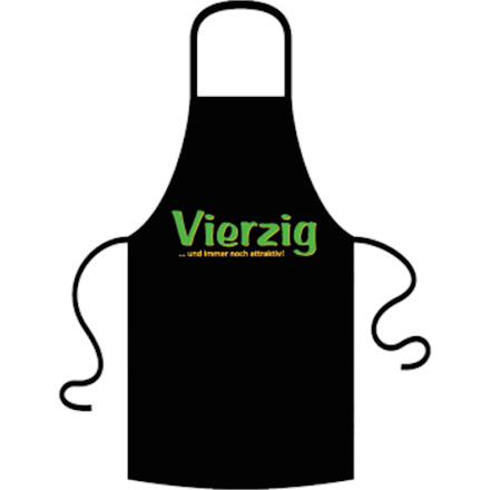 Vierzig Schürze