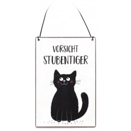 Vorsicht Stubentiger Metallschild (klein)