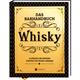 Whisky – Das Barhandbuch