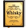 Whisky – Das Barhandbuch