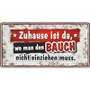 Zuhause Bauch Metallschild