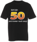 Preview: Das T-Shirt zum 50. Geburtstag. Mit dem Spruch ICH BIN 50 Jahre…   Was unter der Zahl 50 stehen soll, kann selbst gewählt werden. Verschiedene lustige Sprüche zur Auswahl. Ein individuell bedrucktes Shirt zum runden Geburtstag. Das Geburtstagsshirt ist au