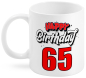 Preview: 65. Geburtstag. Als Kaffeetasse oder Teetasse geeignet. Beidseitig bedruckter Becher aus Keramik. Füllmenge: 300 ml Verpackt in einer schönen Kartonbox.​  Happy Birthday zum 65. Geburtstag. Eine Geburtstagstasse die sich für den Kaffee oder den Tee zu Hau