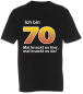 Preview: Das T-Shirt zum 70. Geburtstag. Mit dem Spruch ICH BIN 70 Jahre…  Was unter der Zahl 70 stehen soll, kann selbst gewählt werden. Verschiedene lustige Sprüche zur Auswahl. Ein individuell bedrucktes Shirt zum runden Geburtstag. Das Geburtstagsshirt ist aus