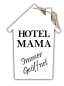 Preview: Hotel Mama Holzschild