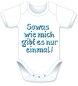 Preview: Kurzarm Babybody mit dem Spruch: Sowas wie mich gibt es nur einmal. Die grosse Show der herzigen Babybodies. Die Strampler mit den lustigen Sprüchen. Das finden nicht nur die Kleinkinder lustig, sondern vor allem auch die Erwachsenen haben an diesem