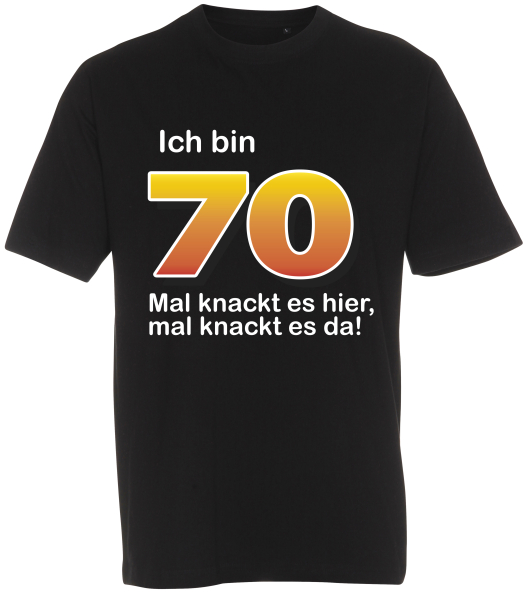 Das T-Shirt zum 70. Geburtstag. Mit dem Spruch ICH BIN 70 Jahre…  Was unter der Zahl 70 stehen soll, kann selbst gewählt werden. Verschiedene lustige Sprüche zur Auswahl. Ein individuell bedrucktes Shirt zum runden Geburtstag. Das Geburtstagsshirt ist aus