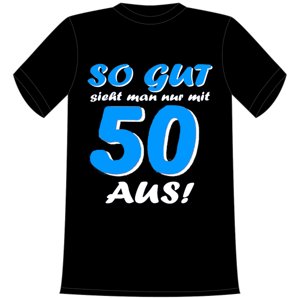 So gut sieht man nur mit 70 aus. Geschenk zum 70. Geburtstag. Die lustigen und witzigen bedruckten T-Shirts sind ideal als witziges Geschenk. Funshirt hergestellt aus 100% Baumwolle.