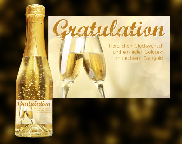 Gratulation, herzlichen Glückwunsch. Der exklusive Sekt mit Blattgold.  Ein einzigartiges weinhaltiges Prosecco Getränk mit einer leichten Pfirsich-Note.  Der Goldsekt wird in Österreich produziert, komponiert aus den b