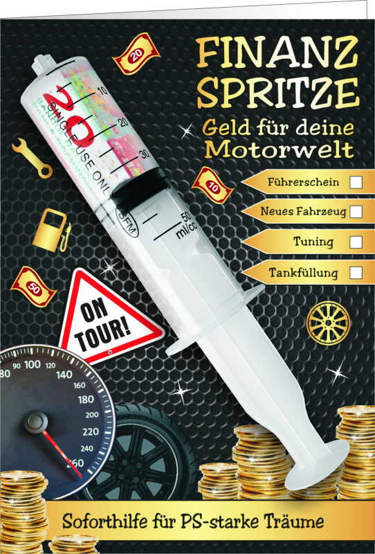 Finanz Spritze, Geld für deine Motorwelt.Kreuze entsprechendes an: Führerschein, Neues Fahrzeug, Tuning, TankfüllungGeld verschenken kreativ und einfach. Die leere Spritze kann mit einer Geldnote gefüllt werden. Dazu kann noch angekreuzt werden, für was d