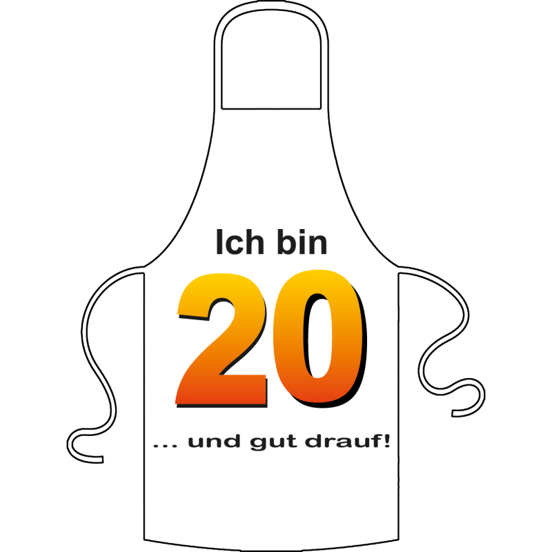 Ich bin 20. Unter der Zahl stehen verschiedene Sprüche zur Auswahl. Bitte auswählen. Geschenk für 20. Geburtstag. Kochschürze / Grillschürze aus 100% Baumwolle.