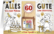 Happy Birthday zum 60. Geburtstag. Dies ist eine besondere goldene Glückwunschkarte. Die Karte kann aufgeklappt werden, um dort den Glückwunsch Text reinzuschreiben. Speziell ist, dass vorne auf der Geburtstagskarte noch eine Mäusefalle klebt. In diese ka