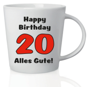 Spruch Tasse zum 20. Geburtstag mit Aufschrift: Happy Birthday Alles Gute. Das passende Geburtstagsgeschenk Liebhaber von Kaffee, Tee und Ovo. Ideal auch als Geschenk gefüllt mit Schokolade. Aus Keramik, Höhe 10 cm.