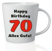 Spruch Tasse zum 70. Geburtstag mit Aufschrift: Happy Birthday Alles Gute. Das passende Geburtstagsgeschenk Liebhaber von Kaffee, Tee und Ovo. Ideal auch als Geschenk gefüllt mit Schokolade. Aus Keramik, Höhe 10 cm.