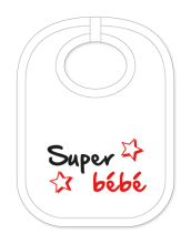 Babylätzli mit dem Spruch: Super bébé. Lustiger Latz für Babys und Kleinkinder. Ein tolles Geschenk für Neugeborene, für Eltern oder einfach zur Geburt, auf den Geburtstag oder zu Weihnachten. Die Lätze für Babi