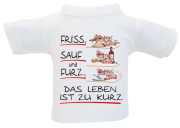 Friss Sauf Furz Mini-T-Shirt