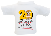 20 Friss Sauf Furz Mini-T-Shirt