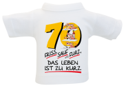 70 Friss Sauf Furz Mini-T-Shirt