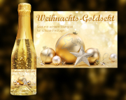 Weihnachts-Goldsekt. Der exklusive Sekt mit Blattgold. <span>Ein einzigartiges weinhaltiges Prosecco Getränk mit einer leichten Pfirsich-Note. </span>Der Goldsekt wird in Österreich produziert, komponiert aus den beiden Weinen Grü