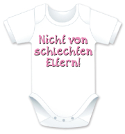 Kurzarm Babybody mit dem Spruch: Nicht von schlechten Eltern. Die grosse Show der herzigen Babybodies. Die Strampler mit den lustigen Sprüchen. Das finden nicht nur die Kleinkinder lustig, sondern vor allem auch die Erwachsenen haben an diesem Gesche