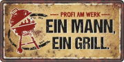 Grill Metallschild Ein Mann ein Grill