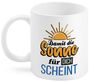 Damit die Sonne für Dich scheint. Beidseitig bedruckter Becher aus Keramik. Füllmenge: 300 ml Verpackt in einer schönen Kartonbox.  Diese Tasse ist ein schönes Geschenk für eine Frau oder einen Mann, der gerne ein schönes und sonniges Leben geniesst. Auch