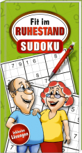 Fit im Ruhestand. Das Rätselbuch für den Rentner und Pensionär. Der Rätselblock beinhaltet 100 Sudokurätsel. Ein gutes Hirntraining und Zeitvertreib für in der Pension. Ein Rente Geschenk für Seniorinnen und Senioren. Inklusive Lösungen.  Softcover, 64 Se